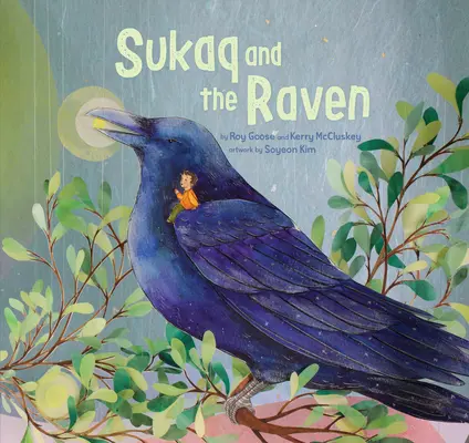 Sukaq i kruk - Sukaq and the Raven