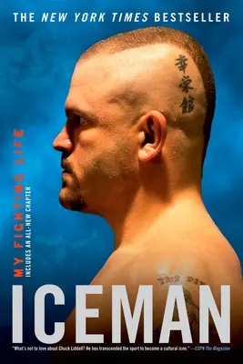 Iceman: Moje bojowe życie - Iceman: My Fighting Life