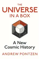 Wszechświat w pudełku - nowa historia kosmosu - Universe in a Box - A New Cosmic History