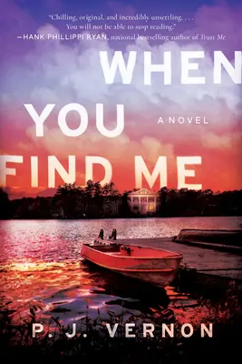 Kiedy mnie znajdziesz - powieść - When You Find Me - A Novel
