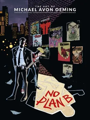 Sztuka Michaela Avona Oeminga: Bez planu B - The Art of Michael Avon Oeming: No Plan B