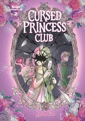 Klub przeklętej księżniczki tom drugi: powieść graficzna Webtoon Unscrolled - Cursed Princess Club Volume Two: A Webtoon Unscrolled Graphic Novel
