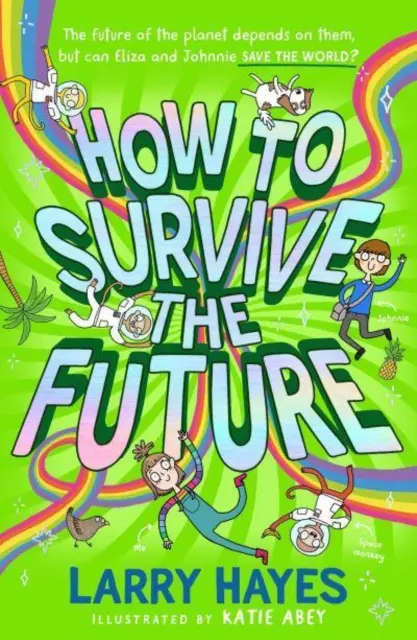 Jak przetrwać przyszłość - How to Survive The Future