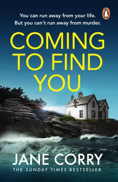 Coming To Find You - nowy, trzymający w napięciu i pełen emocji pageturner bestsellerowej autorki Sunday Times Jane Corry - Coming To Find You - The gripping and emotional new pageturner from Sunday Times bestselling Jane Corry