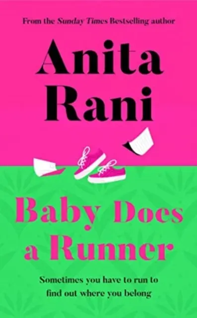 Baby Does A Runner - debiutancka powieść Anity Rani - Baby Does A Runner - The debut novel from Anita Rani