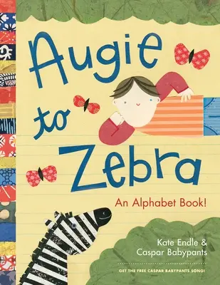 Od Augiego do Zebry: Książka z alfabetem! - Augie to Zebra: An Alphabet Book!