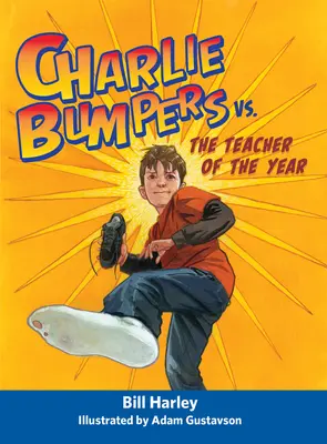 Charlie Bumpers kontra nauczyciel roku - Charlie Bumpers vs. the Teacher of the Year