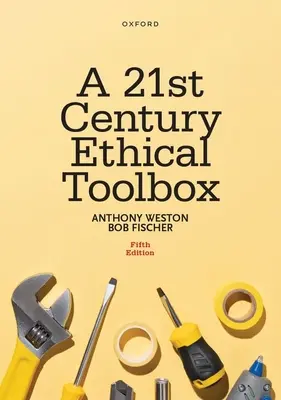 Zestaw narzędzi etycznych XXI wieku - A 21st Century Ethical Toolbox