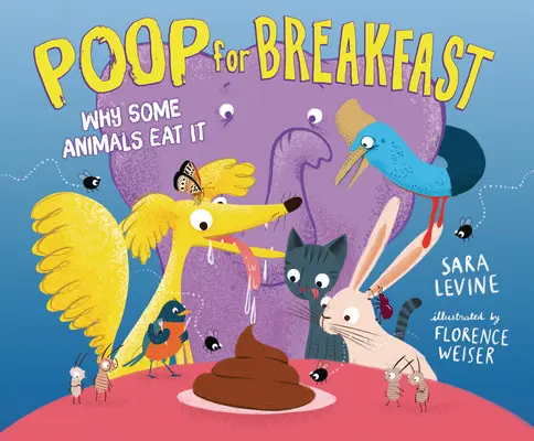 Kupa na śniadanie: Dlaczego niektóre zwierzęta ją jedzą - Poop for Breakfast: Why Some Animals Eat It