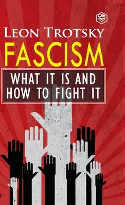 Faszyzm: Czym jest i jak z nim walczyć - Fascism: What It Is and How to Fight It