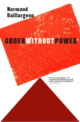 Porządek bez władzy: Wprowadzenie do anarchizmu: Historia i obecne wyzwania - Order Without Power: An Introduction to Anarchism: History and Current Challenges