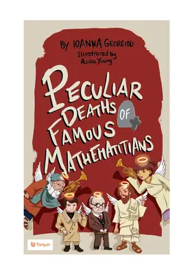 Osobliwe zgony słynnych matematyków - Peculiar Deaths of Famous Mathematicians