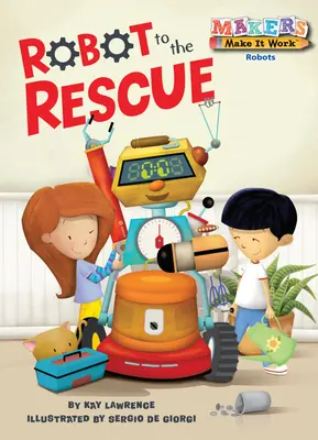 Robot na ratunek - Robot to the Rescue