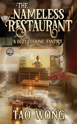Bezimienna restauracja: A Cozy Cooking Fantasy - The Nameless Restaurant: A Cozy Cooking Fantasy
