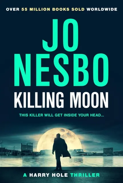 Killing Moon - nowy bestsellerowy thriller Sunday Timesa - Killing Moon - The NEW Sunday Times bestselling thriller