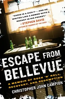 Ucieczka z Bellevue: Wspomnienie rock'n'rolla, powrotu do zdrowia i odkupienia - Escape from Bellevue: A Memoir of Rock 'n' Roll, Recovery, and Redemption