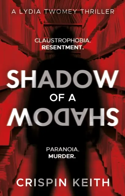 Cień cienia - thriller z Lydią Twomey w roli głównej - Shadow of a Shadow - A Lydia Twomey Thriller