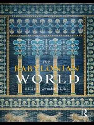 Świat babiloński - The Babylonian World