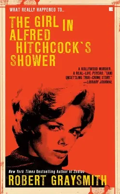 Dziewczyna pod prysznicem Alfreda Hitchcocka - The Girl in Alfred Hitchcock's Shower