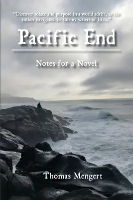 Koniec Pacyfiku: Notatki do powieści - Pacific End: Notes for a Novel