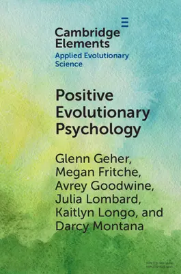 Wprowadzenie do pozytywnej psychologii ewolucyjnej - An Introduction to Positive Evolutionary Psychology