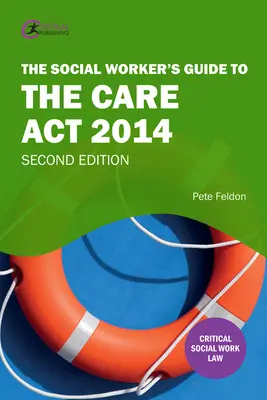 Przewodnik pracownika socjalnego po ustawie o opiece z 2014 r. - Social Worker's Guide to the Care Act 2014