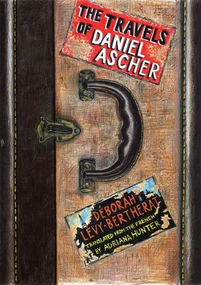 Podróże Daniela Aschera - The Travels of Daniel Ascher