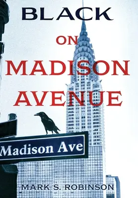 Czarny na Madison Avenue - Black On Madison Avenue