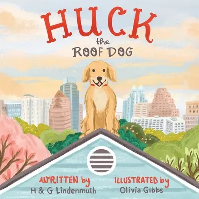 Pies na dachu - Huck the Roof Dog