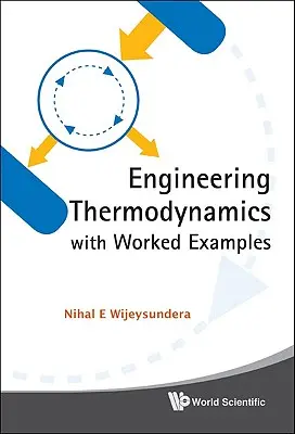 Termodynamika inżynieryjna z praktycznymi przykładami - Engineering Thermodynamics with Worked Examples