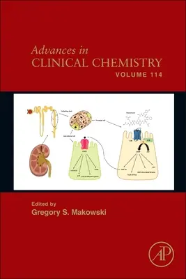 Advances in Clinical Chemistry: Tom 114 - Advances in Clinical Chemistry: Volume 114