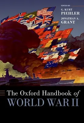 Oksfordzki podręcznik II wojny światowej - The Oxford Handbook of World War II