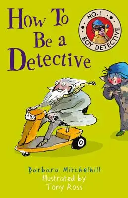 Jak zostać detektywem: Chłopiec Detektyw nr 1 - How to Be a Detective: No. 1 Boy Detective