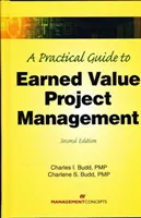 Praktyczny przewodnik po zarządzaniu projektami Earned Value - Practical Guide to Earned Value Project Management