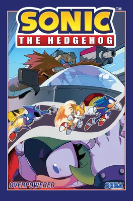 Jeż Sonic, tom 14: Obezwładnieni - Sonic the Hedgehog, Vol. 14: Overpowered