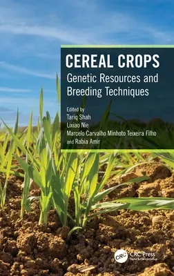 Rośliny zbożowe: Zasoby genetyczne i techniki hodowlane - Cereal Crops: Genetic Resources and Breeding Techniques