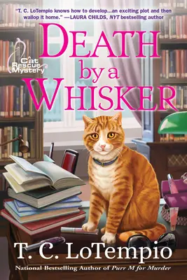 Death By A Whisker - Tajemnica kociego ratownictwa - Death By A Whisker - A Cat Rescue Mystery