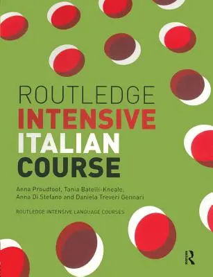 Intensywny kurs języka włoskiego Routledge - Routledge Intensive Italian Course