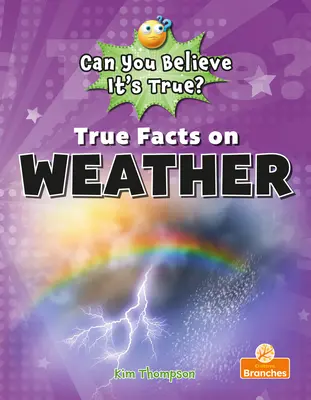 Prawdziwe fakty o pogodzie - True Facts on Weather