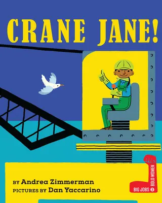 Dźwig Jane! - Crane Jane!