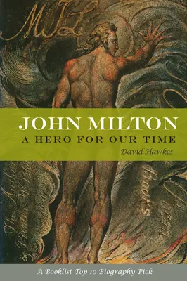 John Milton: Bohater naszych czasów - John Milton: A Hero of Our Time