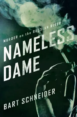 Bezimienna Dama - Morderstwo nad rosyjską rzeką - Nameless Dame - Murder on the Russian River