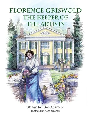 Florence Griswold: Opiekunka artystów - Florence Griswold: The Keeper of the Artists