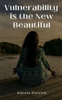 Podatność jest nowym pięknem - Vulnerability is the New Beautiful