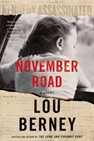 Listopadowa droga - powieść - November Road - A Novel