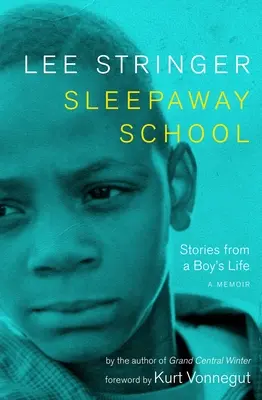 Sleepaway School: Historie z życia chłopca - Sleepaway School: Stories from a Boy's Life