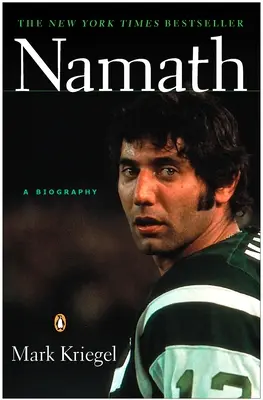 Namath: Biografia - Namath: A Biography