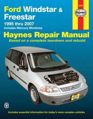 Ford Windstar (1995-2003) & Freestar & Mercury Monterey (2004-2007) Podręcznik napraw Haynes (USA) - Zawiera Mercury Monterey - Ford Windstar (1995-2003) & Freestar & Mercury Monterey (2004-2007) Haynes Repair Manual (USA) - Includes Mercury Monterey