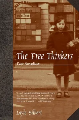 Wolnomyśliciele: Dwie nowele - The Free Thinkers: Two Novellas
