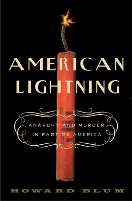 American Lightning: Terror, tajemnica i narodziny Hollywood - American Lightning: Terror, Mystery, and the Birth of Hollywood